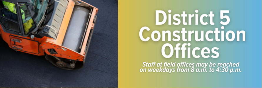District 5 Construction Offices.png
