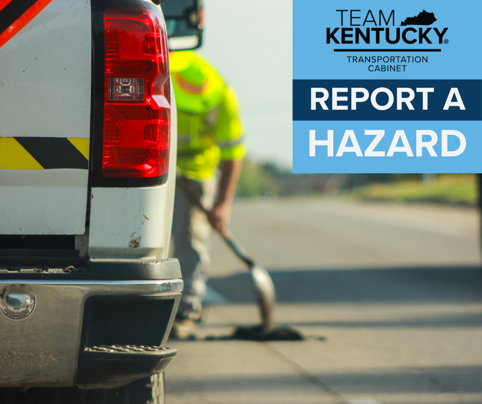 Button that directs you to Report a Hazard form to alert our crews of issues on state roads and interstates