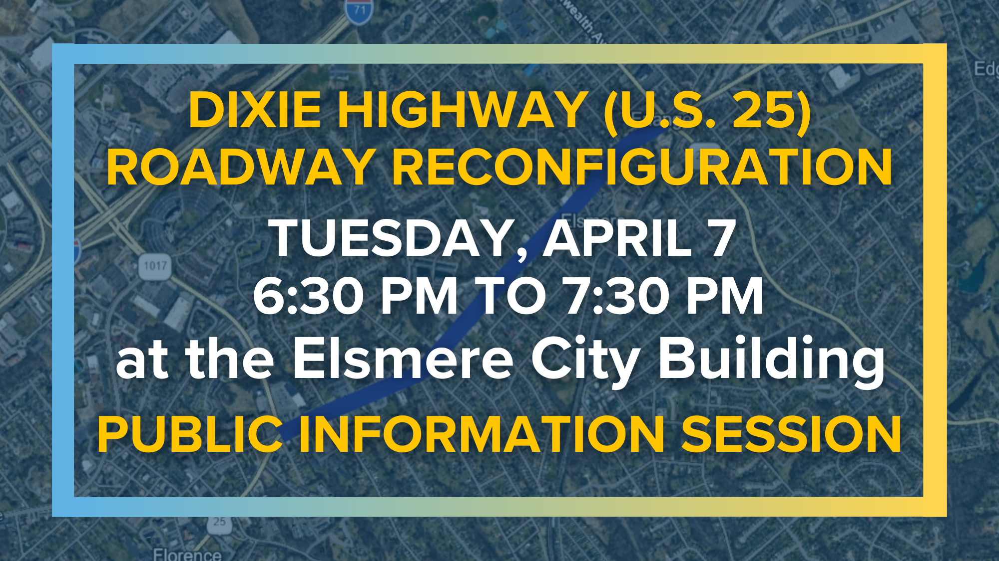 US 25 Public Info Session.png