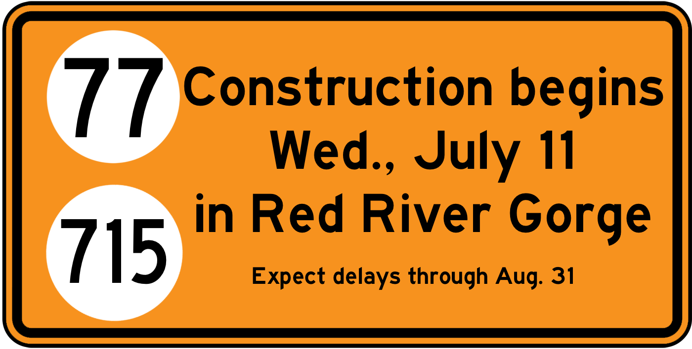 Construction sign for KY 77 and KY 715 work