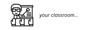 your classroom with an icon of teacher and hands in the air