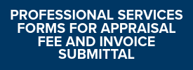 Professional Services Forms for Appraisal Fee and Invoice Submittal