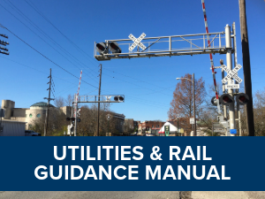 Utilities and Rails Guidance Manual Link