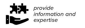 provide information and expertise