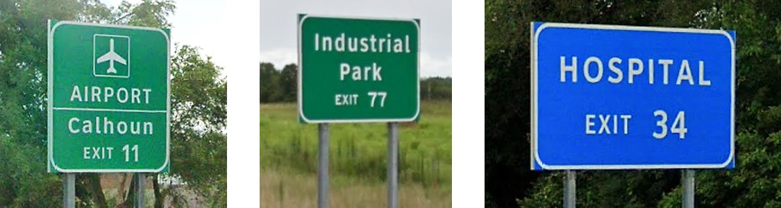 3 supplemental guide signs left green calhoun airport middle sign industrial park right blue hospital sign